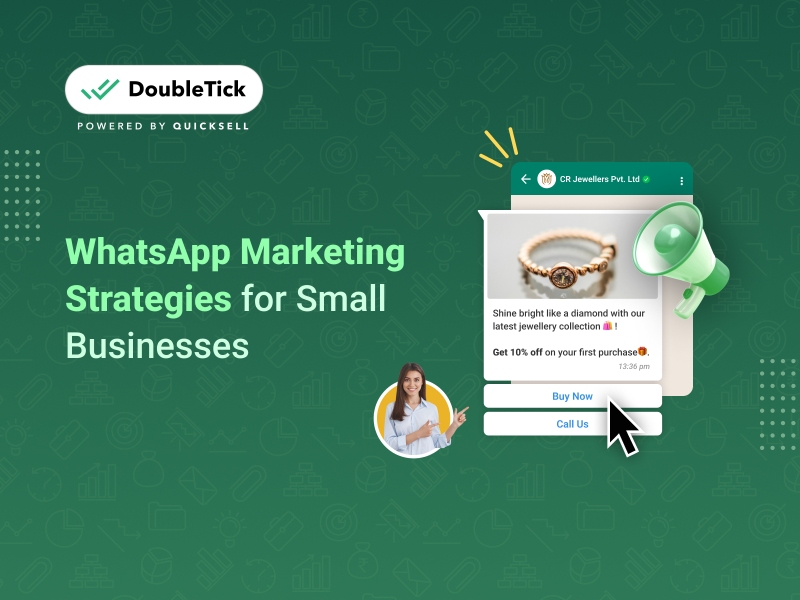 Mastering WhatsApp Marketing: A Comprehensive Guide for Small Businesses