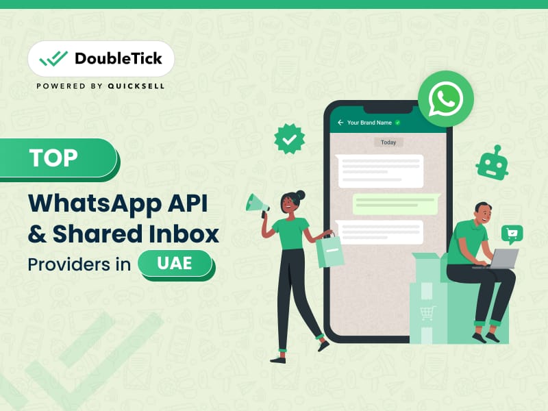 Top 10 WhatsApp Business API & Shared Inbox Providers in UAE - 2024 Edition