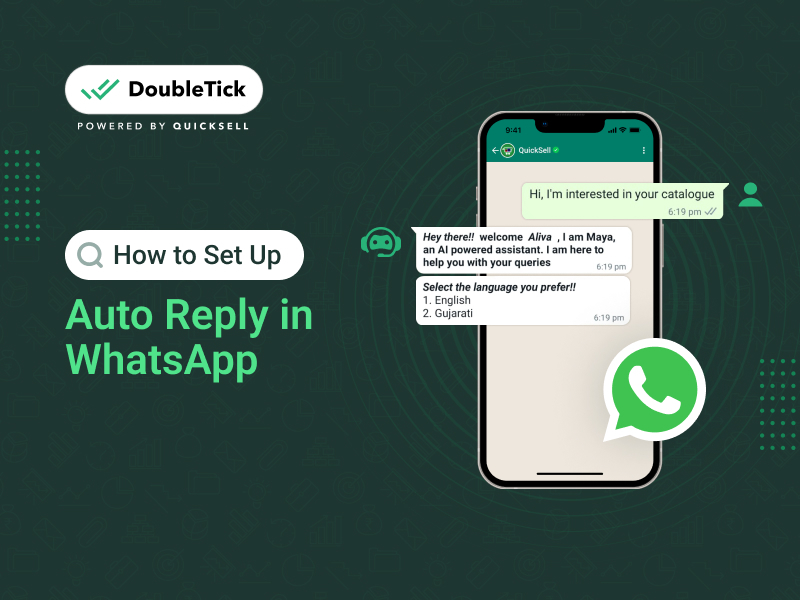 How to Set Up Auto-Replies in WhatsApp Business: A Step-by-Step Guide