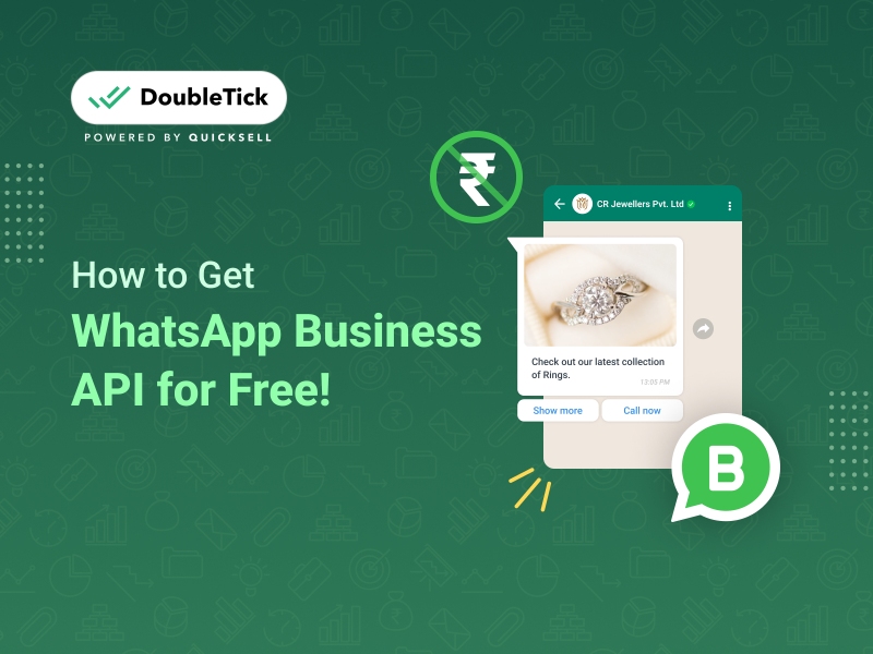 How to Get WhatsApp Business API for Free: A Step-by-Step Guide