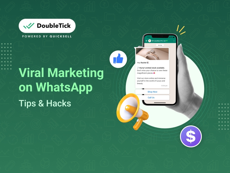 The Secrets of Viral Marketing on WhatsApp