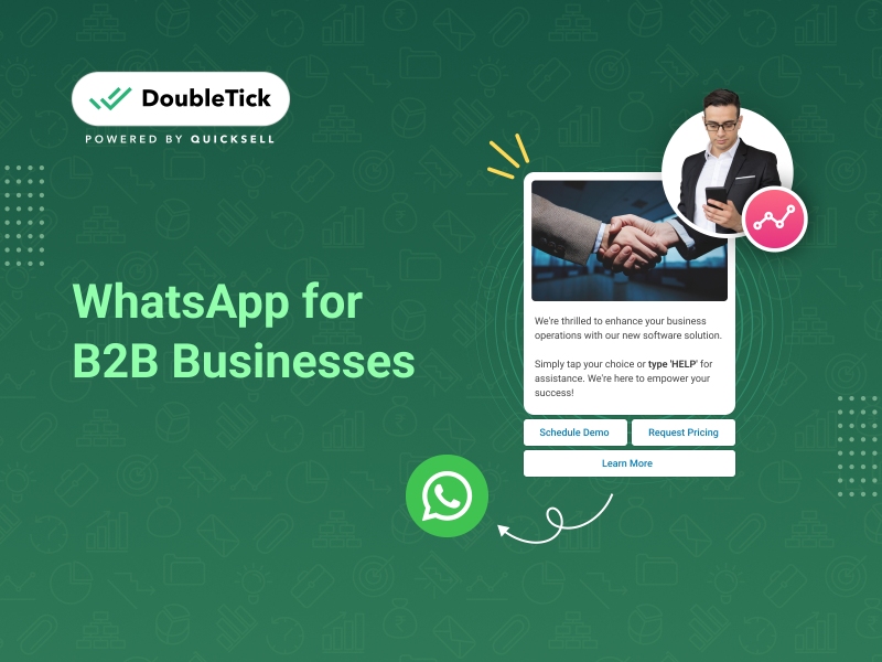 WhatsApp for B2B: A Complete Guide