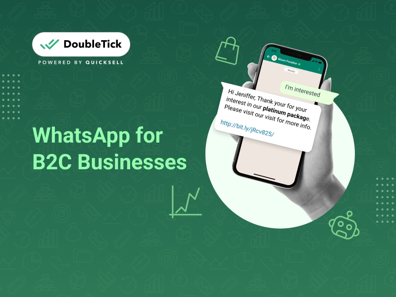 WhatsApp for B2C Businesses: A Complete Guide