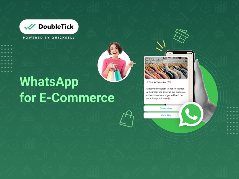 WhatsApp for e-Commerce: A Comprehensive Guide