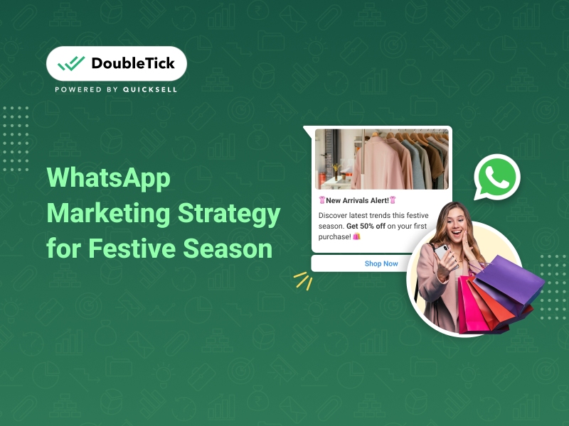 Make 10X Sales This Festive Season with WhatsApp Marketing