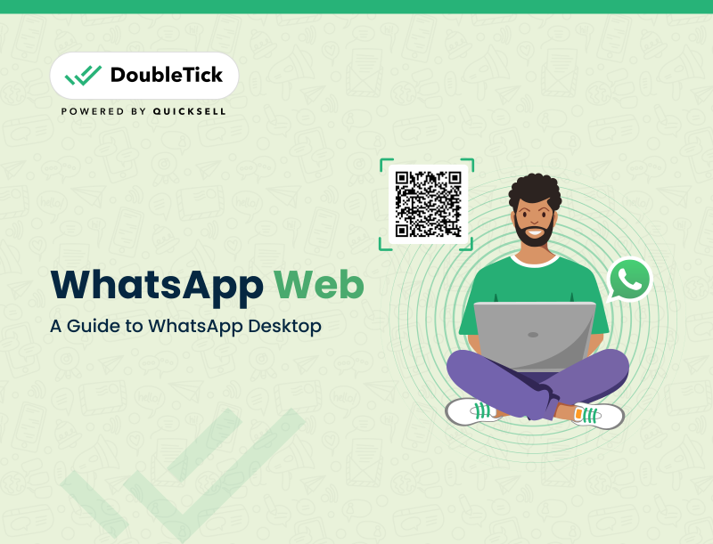 How to Use WhatsApp Web? Your 2024 How to Guide