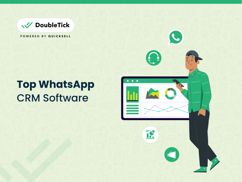 Top 10 WhatsApp CRM Software Compared: 2024 Ultimate Guide